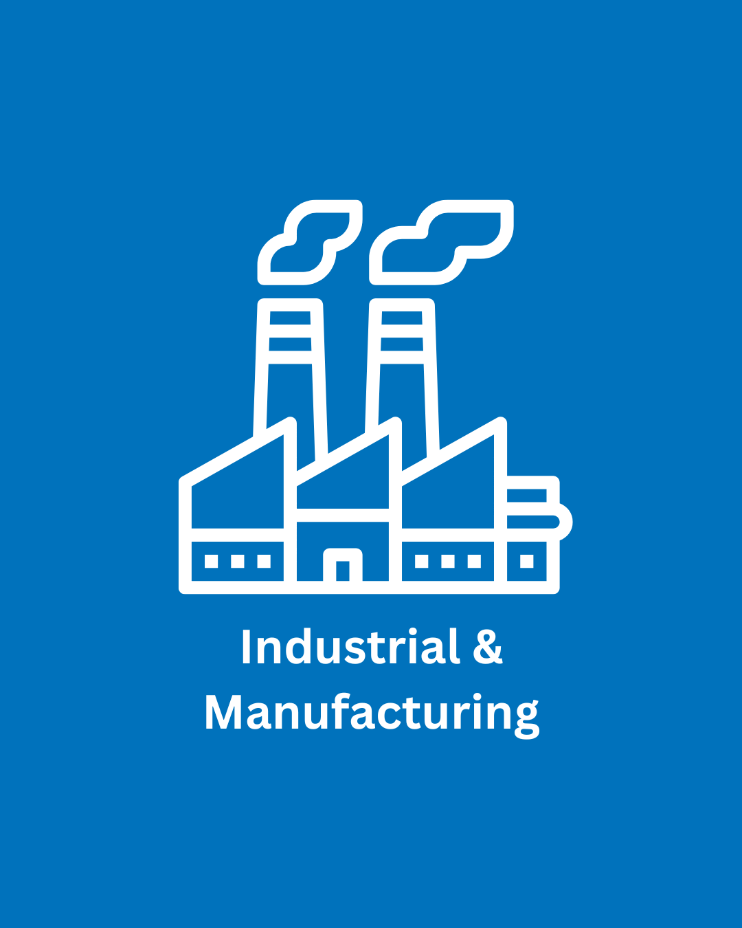 Industrial & Manufacturing